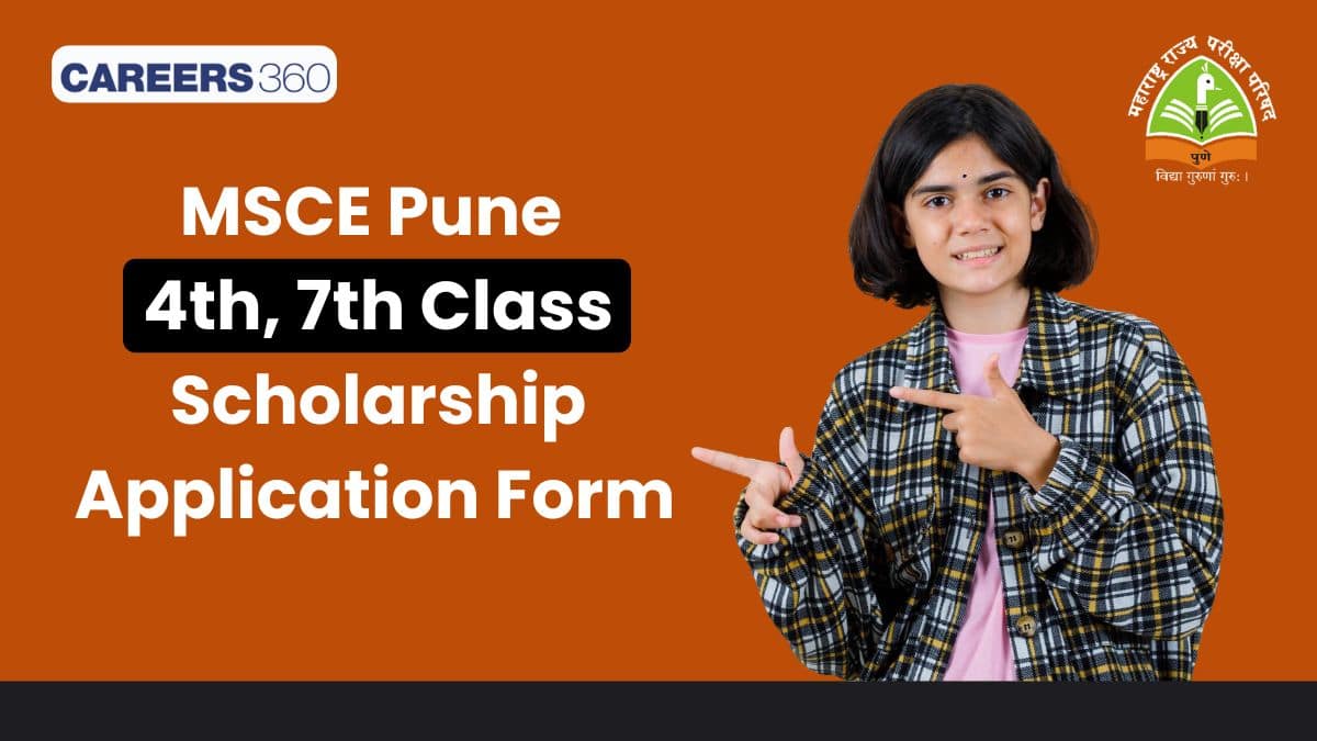 MSCE Pune 4th & 7th Scholarship Application Form 2026: PSE UPS Scholarship Apply Online